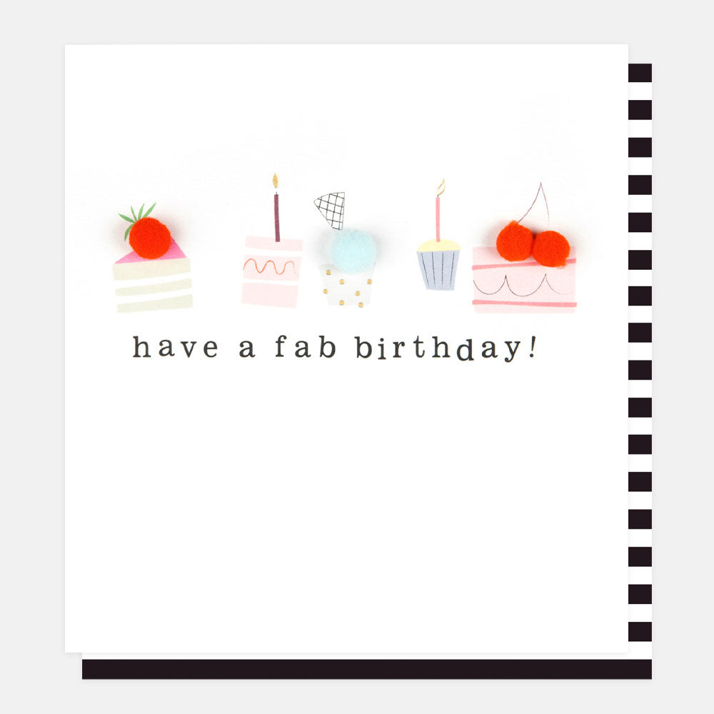 Caroline Gardner Greeting Card - Have a Fab Birthday Cake