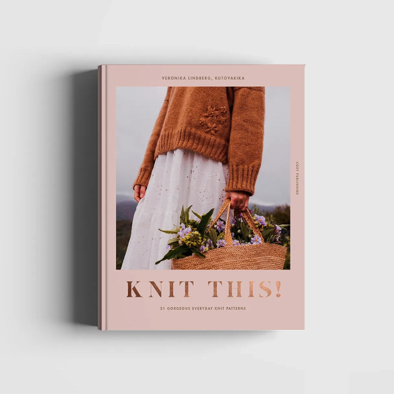 Knit This! 21 Gorgeous Everyday Knit Patterns Book